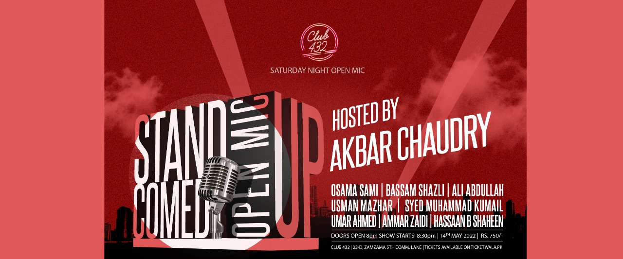 Standup Comedy Open Mic — Akbar Chaudhry